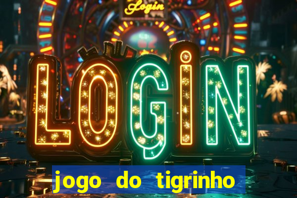 jogo do tigrinho do gusttavo lima